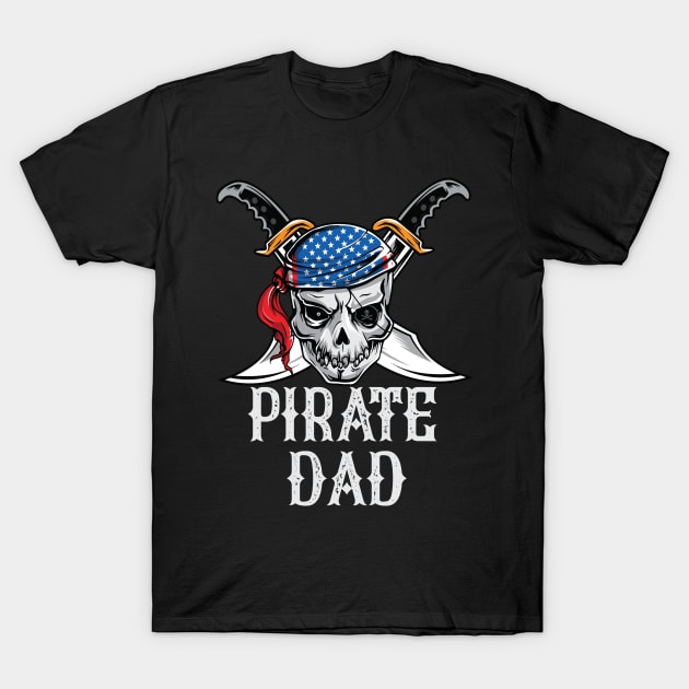 Pirate Dad Skull Jolly Roger Halloween Costume T-Shirt by HCMGift